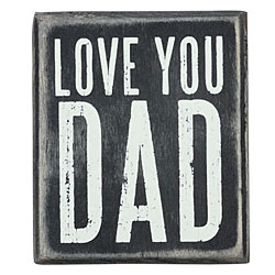 Love You Dad Box Sign Love You Dad Box Sign