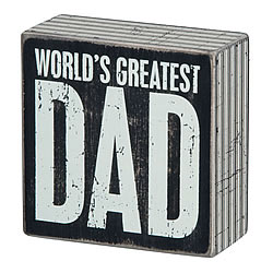 Greatest Dad Box Sign