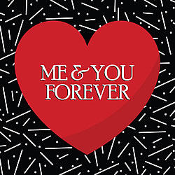 Me & You Forever Greeting Card