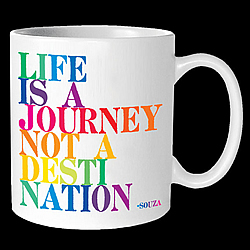 Life Is A Journey Mug