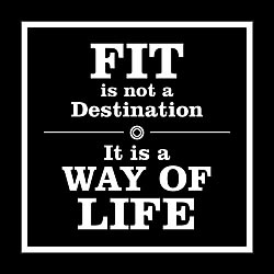Fit Is Not A Destination Card