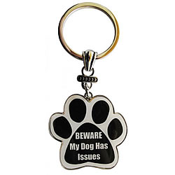 Beware: My Dog Has Issues Paw Key Chain