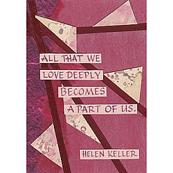 All That We Love Card