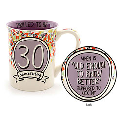 30 Something Birthday Mug