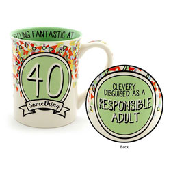 40 Something Birthday Mug