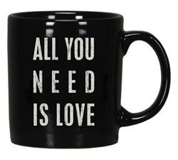 All You Need Mug