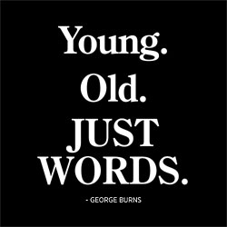 Young, Old, Just Words Card