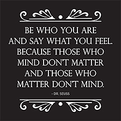 Be Who You Are Card (Dr. Suess)