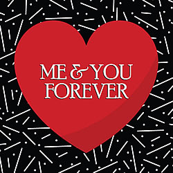Me & You Forever Greeting Card