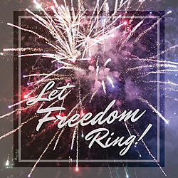 Let Freedom Ring Card