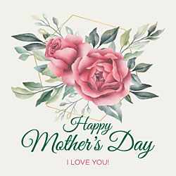Happy Mother's Day Card (Roses)