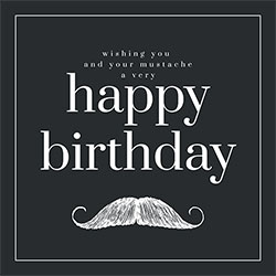 Happy Birthday Mustache Card