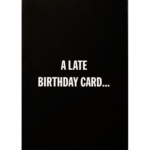 Better Than A Late Period Card - Click Image to Close