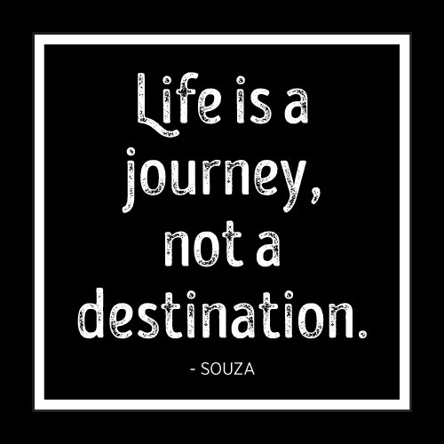 Life Is A Journey Card - Click Image to Close
