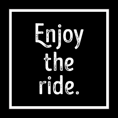 Enjoy The Ride Card - Click Image to Close