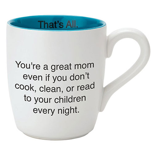 Greatest Mom Even If Mug - Click Image to Close